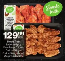 Checkers Simple Truth Barbecue/ Spicy Free-Range Chicken Cocktail Wings/ Cocktail Wings/ Kebab Wings/ Sundowners offer