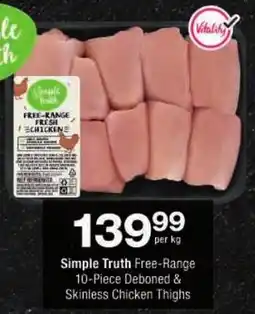 Checkers Simple Truth Free-Range Deboned & Skinless Chicken Thighs offer