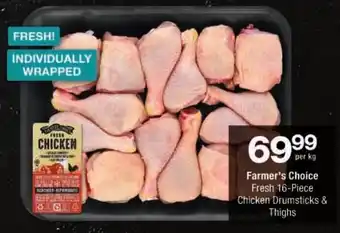Checkers Farmer's Choice Fresh Chicken Drumsticks & Thighs offer