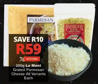 Checkers La Mont Grated Parmesan Cheese All Variants Each offer
