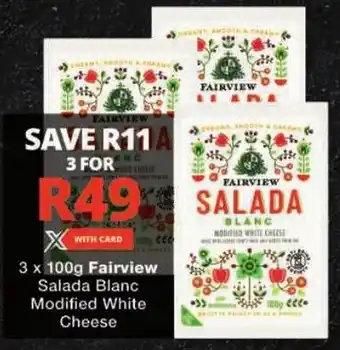 Checkers Fairview Salada Blanc Modified White Cheese offer