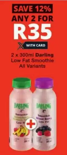 Checkers Darling Low Fat Smoothie All Variants offer