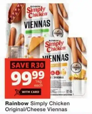 Checkers Rainbow Simply Chicken Original/ Cheese Viennas offer