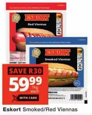 Checkers Eskort Smoked/ Red Viennas offer