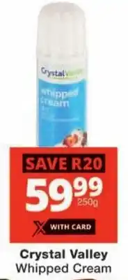 Checkers Crystal Valley Whipped Cream offer