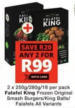 Checkers Falafel King Frozen Original Smash Burgers/ King Balls/ Falafels All Variants offer