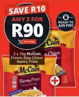 Checkers McCain Chips Frozen Slap Chips/ Skinny Fries offer