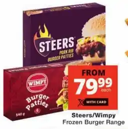 Checkers Steers/ Wimpy Frozen Burger Range offer