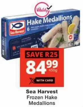 Checkers Sea Harvest Frozen Hake Medallions offer