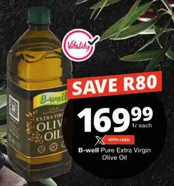 Checkers B-well Pure Extra Virgin Olive Oil offer