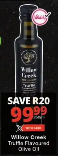Checkers Willow Creek Truffle Flavoured Olive Oil offer