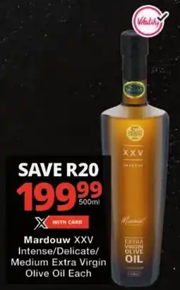 Checkers Mardouw XXV Intense/ Delicate/ Medium Extra Virgin Olive Oil offer