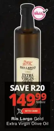 Checkers Rio Largo Gold Extra Virgin Olive Oil offer