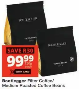 Checkers Bootlegger Filter Coffee/ Medium Roasted Coffee Beans offer