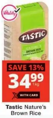 Checkers Tastic Nature's Brown Rice offer