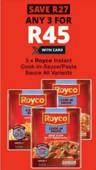 Checkers Royco Instant Cook-in-Sauce/ Pasta Sauce All Variants offer