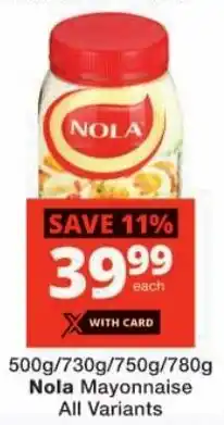 Checkers Nola Mayonnaise All Variants offer