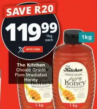 Checkers The Kitchen Choice Grade Pure Irradiated Honey offer