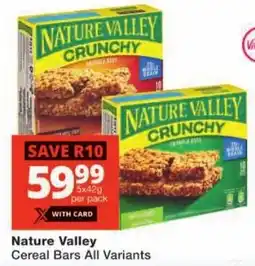 Checkers Nature Valley Cereal Bars All Variants offer