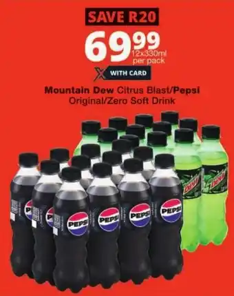 Checkers Mountain Dew Citrus Blast/ Pepsi Original/ Zero Soft Drink offer