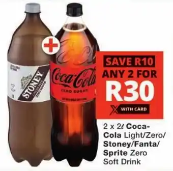 Checkers Coca- Cola Light/ Zero/ Stoney/ Fanta/ Sprite Zero Soft Drink offer