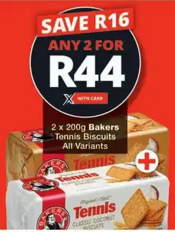 Checkers Bakers Tennis Biscuits All Variants offer