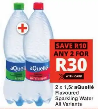 Checkers aQuellé Flavoured Sparkling Water All Variants offer