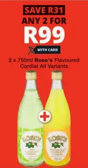 Checkers Rose's Flavoured Cordial All Variants offer
