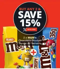Checkers M&M's Chocolate Product Range All Variants offer