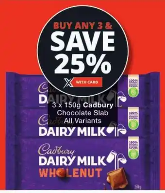 Checkers Cadbury Chocolate Slab All Variants offer