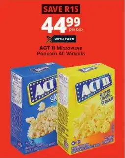 Checkers ACT II Microwave Popcorn All Variants offer