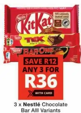 Checkers Nestlé Chocolate Bar Alll Variants offer