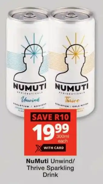 Checkers NuMuti Unwind/ Thrive Sparkling Drink offer