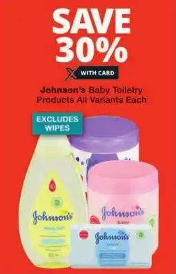 Checkers Johnson's Baby Toiletry Products All Variants offer