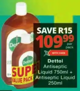 Checkers Dettol Antiseptic Liquid offer