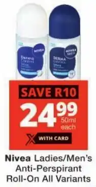 Checkers Nivea Ladies/ Men's Anti-Perspirant Roll-On All Variants offer
