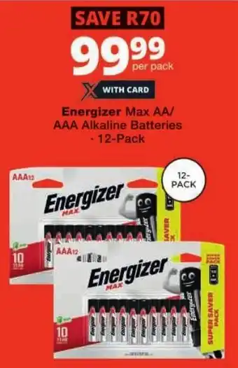 Checkers Energizer Max AA/ AAA Alkaline Batteries offer