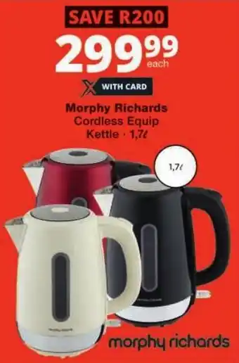 Checkers Morphy Richards Cordless Equip Kettle offer