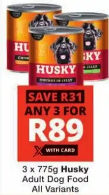 Checkers Husky Adult Dog Food All Variants offer
