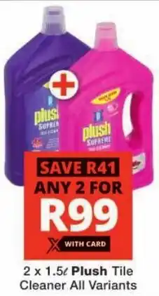 Checkers Plush Tile Cleaner All Variants offer