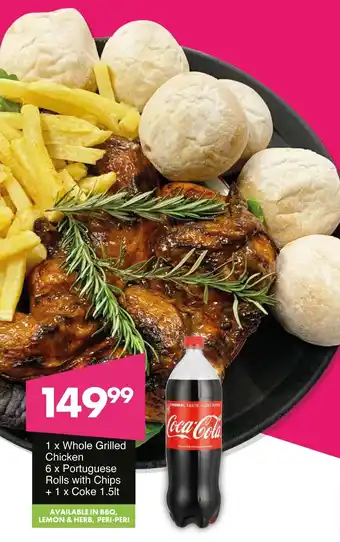 Save Hyper Whole Grilled Chicken, Portuguese Rolls with Chips + Coke offer