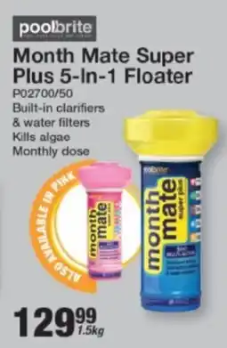 Mica Poolbrite Month Mate Super Plus 5-In-1 Floater offer