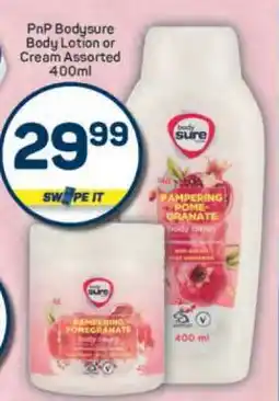 Pick n Pay PnP Bodysure Body Lotion or Cream Assorted 400ml offer