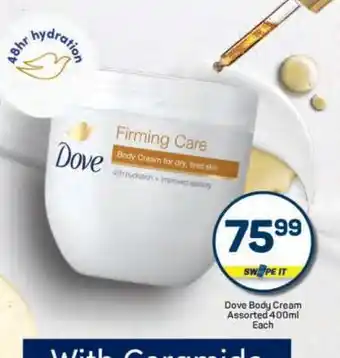 Pick n Pay Dove Body Cream Assorted 400ml Each offer