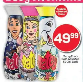 Pick n Pay Matey Foam Bath Assorted 500ml Each offer