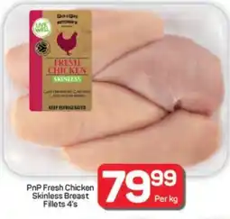 Pick n Pay Hypermarket PnP Fresh Chicken Skinless Breast Fillets 4's offer