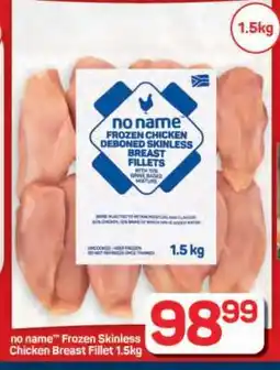 Pick n Pay Hypermarket no name Frozen Skinless Chicken Breast Fillet 1.5kg offer