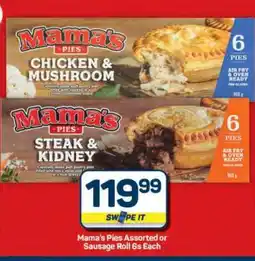 Pick n Pay Hypermarket Mama's Pies Assorted or Sausage Roll 6s Each offer