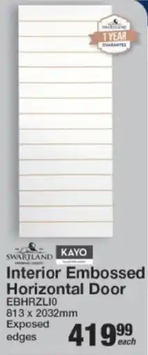 Mica Swartland/ Kayo Interior Embossed Horizontal Door offer