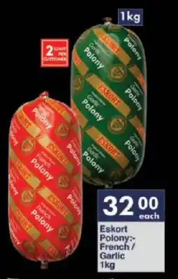 President Hyper Eskort Polony French/ Garlic offer